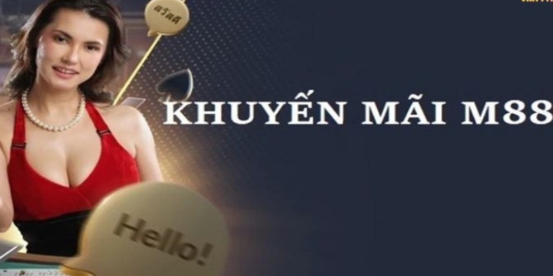 Khuyến Mãi M88